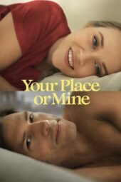 Nonton Film Your Place or Mine (2023) Bioskop21 Nonton Film Your Place or Mine (2023) Bioskop21