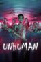 Nonton Film Unhuman (2022) Bioskop21 Nonton Film Unhuman (2022) Bioskop21