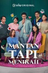 Nonton Film Mantan Tapi Menikah (2023) Bioskop21 Nonton Film Mantan Tapi Menikah (2023) Bioskop21