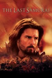 Nonton Film The Last Samurai (2003) Bioskop21 Nonton Film The Last Samurai (2003) Bioskop21