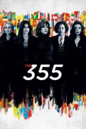 Nonton Film The 355 (2022) Bioskop21 Nonton Film The 355 (2022) Bioskop21