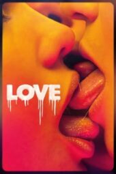 Nonton Film Love (2015) Bioskop21 Nonton Film Love (2015) Bioskop21