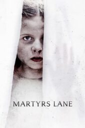 Nonton Film Martyrs Lane (2021) Bioskop21 Nonton Film Martyrs Lane (2021) Bioskop21