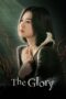 Nonton Film The Glory (2022) Bioskop21 Nonton Film The Glory (2022) Bioskop21