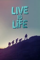 Nonton Film Live Is Life (2022) Bioskop21 Nonton Film Live Is Life (2022) Bioskop21