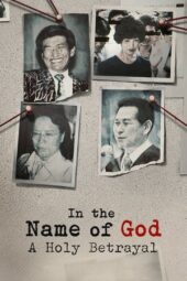 Nonton Film In the Name of God: A Holy Betrayal (2023) Bioskop21 Nonton Film In the Name of God: A Holy Betrayal (2023) Bioskop21