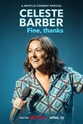 Nonton Film Celeste Barber: Fine, thanks (2023) Bioskop21 Nonton Film Celeste Barber: Fine, thanks (2023) Bioskop21