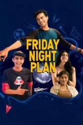Nonton Film Friday Night Plan (2023) Bioskop21 Nonton Film Friday Night Plan (2023) Bioskop21