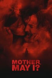 Nonton Film Mother, May I? (2023) Bioskop21 Nonton Film Mother, May I? (2023) Bioskop21