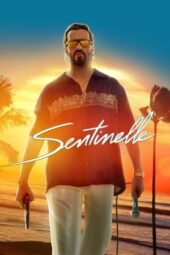 Nonton Film Sentinelle (2023) Bioskop21 Nonton Film Sentinelle (2023) Bioskop21