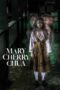 Nonton Film Mary Cherry Chua (2023) Bioskop21 Nonton Film Mary Cherry Chua (2023) Bioskop21