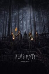 Nonton Film Alas Pati (2018) Bioskop21