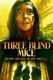 Nonton Film Three Blind Mice (2023) Bioskop21 Nonton Film Three Blind Mice (2023) Bioskop21