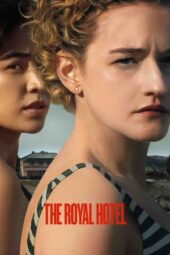 Nonton Film The Royal Hotel (2023) Bioskop21 Nonton Film The Royal Hotel (2023) Bioskop21
