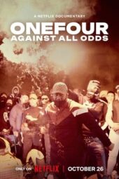 Nonton Film ONEFOUR: Against All Odds (2023) Bioskop21 Nonton Film ONEFOUR: Against All Odds (2023) Bioskop21