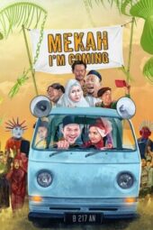 Nonton Film Mekah, I’m Coming (2020) Bioskop21 Nonton Film Mekah, I’m Coming (2020) Bioskop21