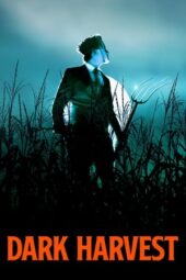Nonton Film Dark Harvest (2023) Bioskop21 Nonton Film Dark Harvest (2023) Bioskop21