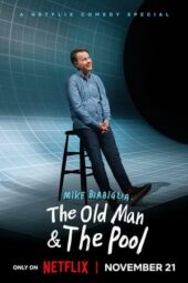 Nonton Film Mike Birbiglia: The Old Man and the Pool (2023) Bioskop21 Nonton Film Mike Birbiglia: The Old Man and the Pool (2023) Bioskop21
