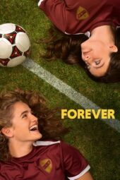 Nonton Film Forever (2023) Bioskop21 Nonton Film Forever (2023) Bioskop21