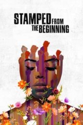 Nonton Film Stamped from the Beginning (2023) Bioskop21 Nonton Film Stamped from the Beginning (2023) Bioskop21