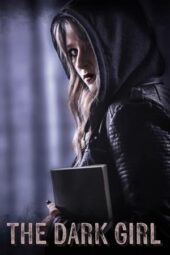 Nonton Film The Dark Girl (2023) Bioskop21 Nonton Film The Dark Girl (2023) Bioskop21