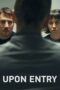 Nonton Film Upon Entry (2023) Bioskop21 Nonton Film Upon Entry (2023) Bioskop21