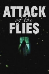 Nonton Film Attack of the Flies (2023) Bioskop21 Nonton Film Attack of the Flies (2023) Bioskop21