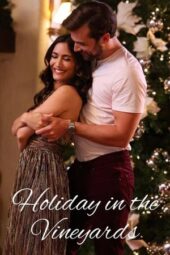 Nonton Film Holiday in the Vineyards (2023) Bioskop21 Nonton Film Holiday in the Vineyards (2023) Bioskop21