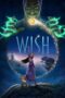 Nonton Film Wish (2023) Bioskop21 Nonton Film Wish (2023) Bioskop21