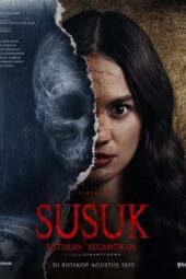 Nonton Film Susuk- Kutukan Kecantikan (2024) Bioskop21