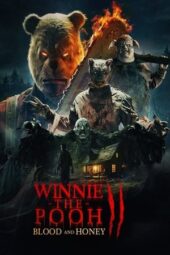 Nonton Film Winnie-the-Pooh: Blood and Honey 2 (2024) Bioskop21 Nonton Film Winnie-the-Pooh: Blood and Honey 2 (2024) Bioskop21