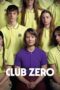 Nonton Film Club Zero (2023) Bioskop21 Nonton Film Club Zero (2023) Bioskop21
