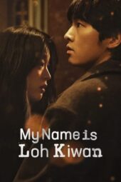 Nonton Film My Name Is Loh Kiwan (2024) Bioskop21 Nonton Film My Name Is Loh Kiwan (2024) Bioskop21