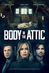 Nonton Film Body in the Attic (2023) Bioskop21 Nonton Film Body in the Attic (2023) Bioskop21