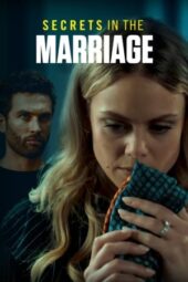 Nonton Film Secrets in the Marriage (2024) Bioskop21 Nonton Film Secrets in the Marriage (2024) Bioskop21