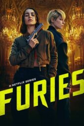 Nonton Film Furies (2024) Bioskop21 Nonton Film Furies (2024) Bioskop21