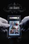 Nonton Film The Hobby (2024) Bioskop21 Nonton Film The Hobby (2024) Bioskop21