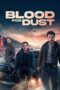 Nonton Film Blood for Dust (2024) Bioskop21 Nonton Film Blood for Dust (2024) Bioskop21