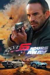 Nonton Film 6 Hours Away (2024) Bioskop21 Nonton Film 6 Hours Away (2024) Bioskop21