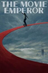 Nonton Film The Movie Emperor (2024) Bioskop21 Nonton Film The Movie Emperor (2024) Bioskop21