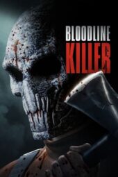 Nonton Film Bloodline Killer (2024) Bioskop21 Nonton Film Bloodline Killer (2024) Bioskop21