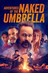 Nonton Film Adventures of the Naked Umbrella (2023) Bioskop21 Nonton Film Adventures of the Naked Umbrella (2023) Bioskop21