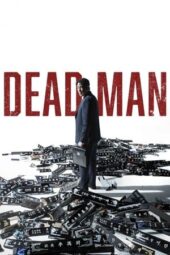 Nonton Film Dead Man (2024) Bioskop21 Nonton Film Dead Man (2024) Bioskop21