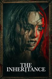 Nonton Film The Inheritance (2024) Bioskop21 Nonton Film The Inheritance (2024) Bioskop21