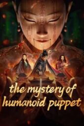 Nonton Film The Mystery of Humanoid Puppet (2024) Bioskop21 Nonton Film The Mystery of Humanoid Puppet (2024) Bioskop21
