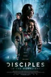 Nonton Film Disciples in the Moonlight (2024) Bioskop21 Nonton Film Disciples in the Moonlight (2024) Bioskop21