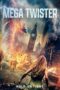 Nonton Film Mega Twister (2024) Bioskop21 Nonton Film Mega Twister (2024) Bioskop21