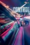 Nonton Film Control (2023) Bioskop21 Nonton Film Control (2023) Bioskop21