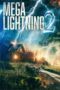 Nonton Film Mega Lightning 2 (2023) Bioskop21 Nonton Film Mega Lightning 2 (2023) Bioskop21