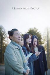 Nonton Film A Letter from Kyoto (2024) Bioskop21 Nonton Film A Letter from Kyoto (2024) Bioskop21
